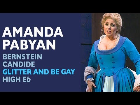 Amanda Pabyan - Bernstein: CANDIDE, Glitter and Be Gay, High E-flats