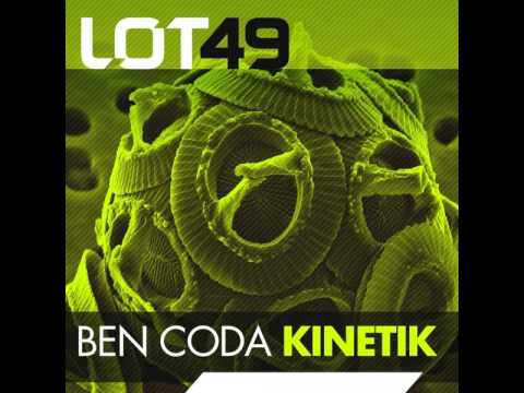 Ben Coda - Kinetik - Lot49