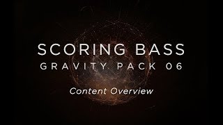 Video thumbnail for Scoring Bass - Content Overview | Heavyocity by Heavyocity Media