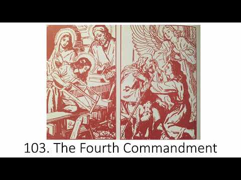 My Catholic Faith - Lesson 103 - The Fourth Commandment