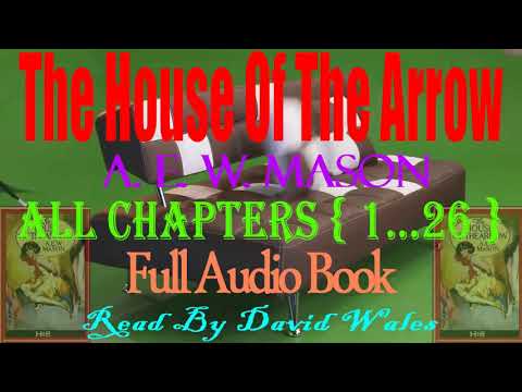 The House of the Arrow Full Audio Book