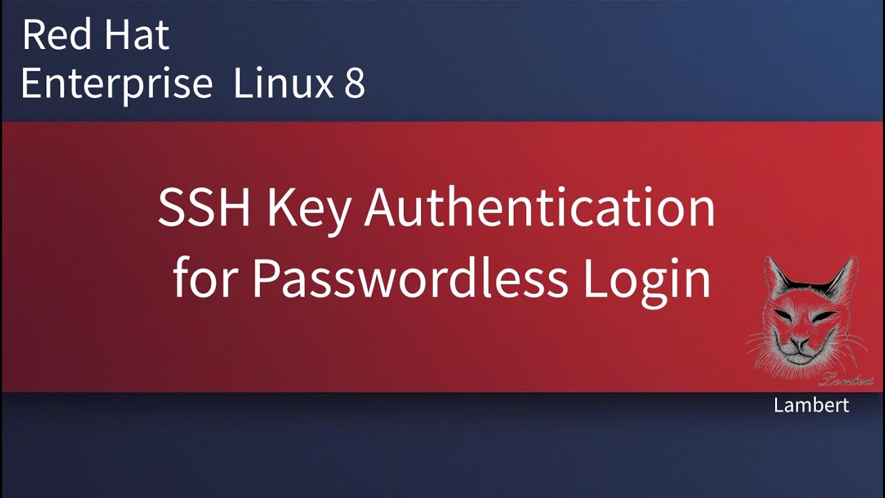 SSH Key Authentication | Passwordless Login | Linux | RHEL8 | Tech Lambert Tutorial