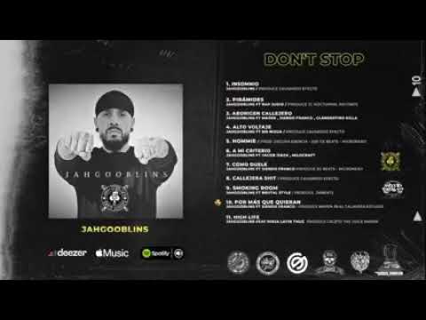 JAHGOOBLINS 13 DUENDES FEAT SIENDO FRANCO - por mas que quieran!