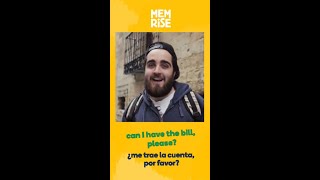 How to say "can I have the bill, please?" in Spanish - with Memrise