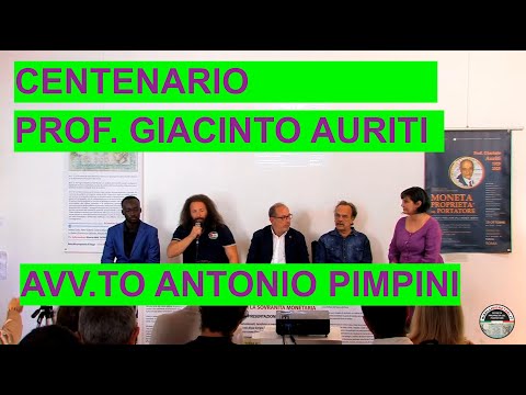 Giacinto Auriti il Centenario -  apertura Avv.to Pimpini
