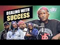 Dealing with Success featuring Portable | S4 EPS01