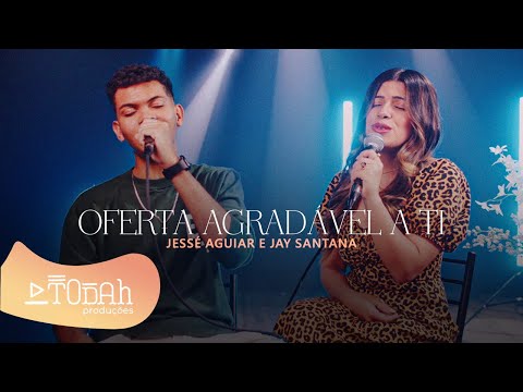 Jessé Aguiar e Jay Santana | Oferta Agradável a Ti [Cover Cassiane]
