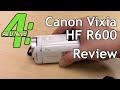 Canon Vixia HF R600: Review, Test Footage ...