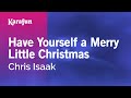 Karaoke Have Yourself A Merry Little Christmas ...