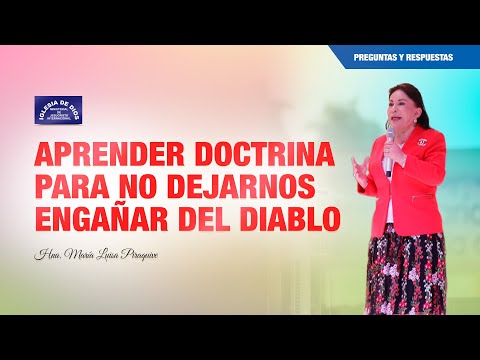 Aprender doctrina para no dejarnos engañar del diablo - Hna. María Luisa Piraquive - IDMJI