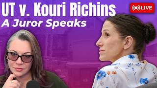 LIVE | UT v. Kouri Richins - A Juror Speaks about the Case. Potential Sentence. Bail Hearing Review