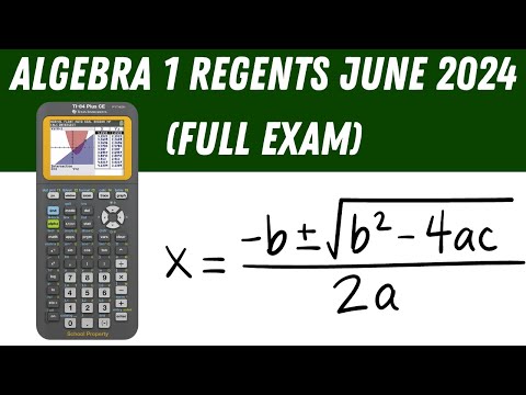 Algebra 1 Regents - June 2024 (Full Exam)
