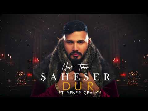 Umut Timur - Dur ft Yener Çevik | Prod. Umut Timur