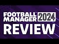 Football Manager 2024 Review - The Final Verdict