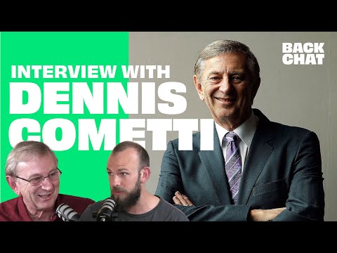 THE DENNIS COMETTI STORY | Will Schofield & Dan Const | BackChat Sports Show