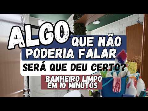 O TRUQUE QUE NINGUÉM CONTA: Banheiro limpo em 10 minutos e sem água. SUPER FÁCIL, RAPIDO E PRÁTICO