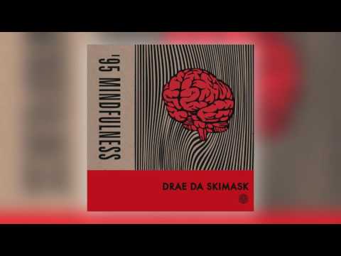 07 Drae Da Skimask - ImProbablyLaughingAtYouNotWithYou [Astral Black]