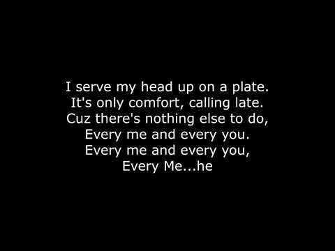 Placebo - Every You Every Me (Lyrics)
