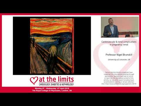Professor Nigel Brunskill - 'Cardiovascular & renal complications in pregnancy: renal'