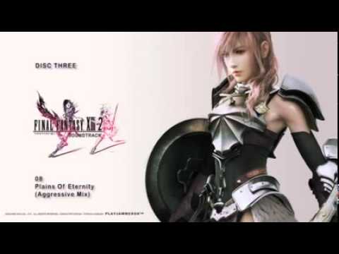 Final Fantasy 13 2 OST   Disc Three   08   Plains Of Eternity Aggressive Mix