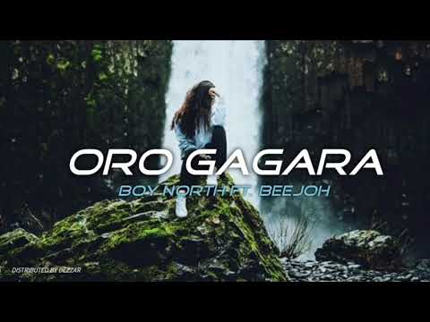 Boy North-Oro Gagara (ft. Beejoh)(official audio 2021)Png Music