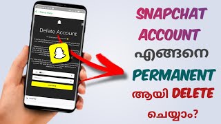 How To Permanently Delete Snapchat Account | Delete Snapchat Id | Malayalam