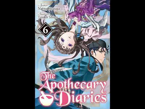 Volume 6 | The Apothecary Diaries - Light Novel Audiobook