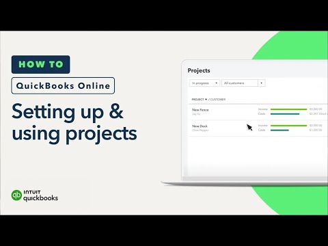 How to set up and use projects in QuickBooks Online