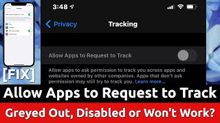 "Allow Apps Request to Track" DISABLED or NOT WORKING? | Let