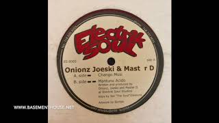 Onionz, Joeski & Master D - Mantuno Acido