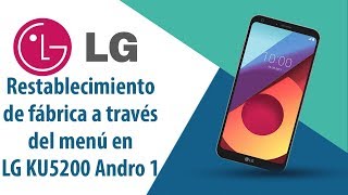 ¿Cómo restablecer datos de fábrica a través del menú en LG Andro 1 KH5200?