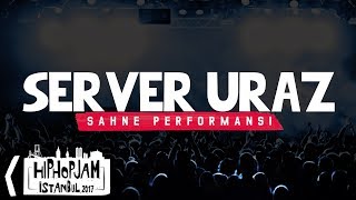 Server Uraz - Hip Hop Jam İstanbul 2017 @ Volkswagen Arena