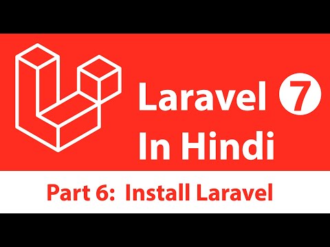 Laravel 7 Tutorial in Hindi Part 6 Installation and Host Setup