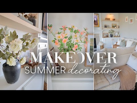 SUMMER LIVING ROOM MAKEOVER AND DECORATE WITH ME | SUMMER DECORATING INSPIRATION 2024