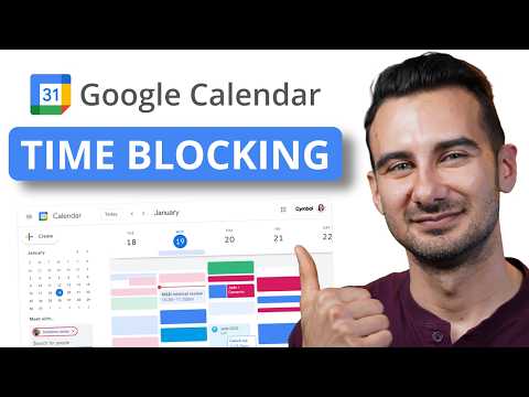 Time Blocking Google Calendar (STOP Wasting Time)