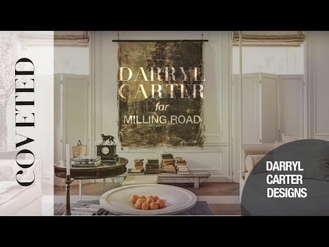 Milling Road Introduces New Exciting Designs by Designer Darryl Carter