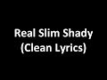 Eminem - Real Slim Shady (Clean Lyrics)