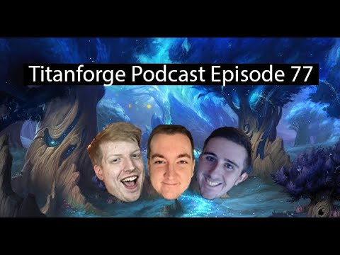 Titanforge Podcast EP 77 - Timing your Pridefuls