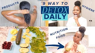 9 Ways to Naturally Detox SKIN &amp; BODY Daily | Skincare, Nutrition + Weight Loss