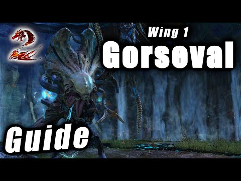 Wing 1 GORSEVAL Guide - Guild Wars 2 Raid Guide