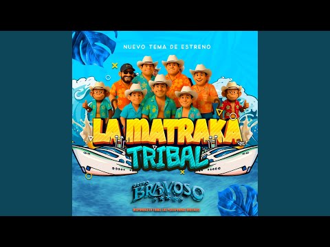 La matraka tribal
