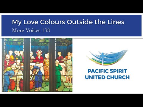 My Love Colours Outside the Lines - More Voices 138