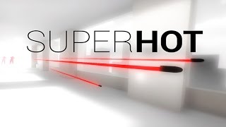 preview picture of video 'SUPERHOT: Du bist die Zeit! | Xerotic'
