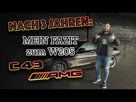 AFTER 3 YEARS: MY CONCLUSION ON THE W205 C43 AMG