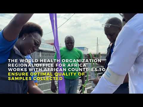WHOAFRO Training module: how to effectively collect wastewater samples for poliovirus isolation