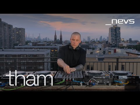 _nevs · Tham · Sky Stage Brooklyn