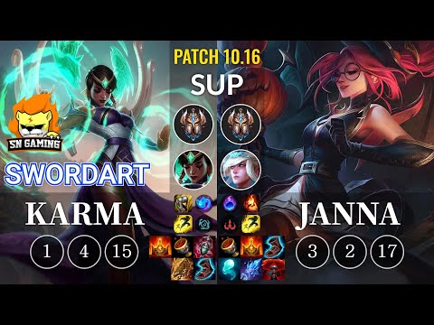 SN SwordArt Karma vs Janna Sup - KR Patch 10.16