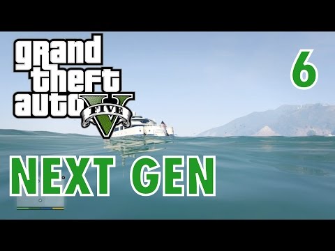 GTA 5 Next Gen Walkthrough Part 6 - PS4/ XBOX ONE - Yacht! - Grand Theft Auto V