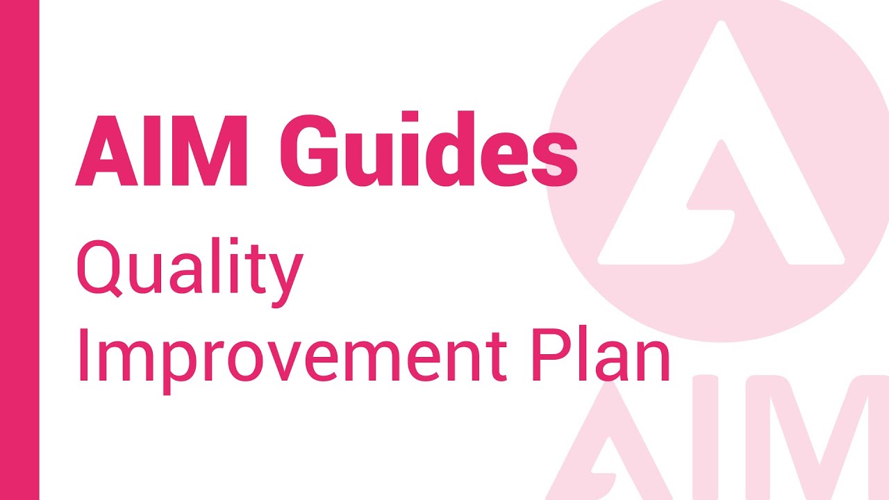 Quality Improvement Plan