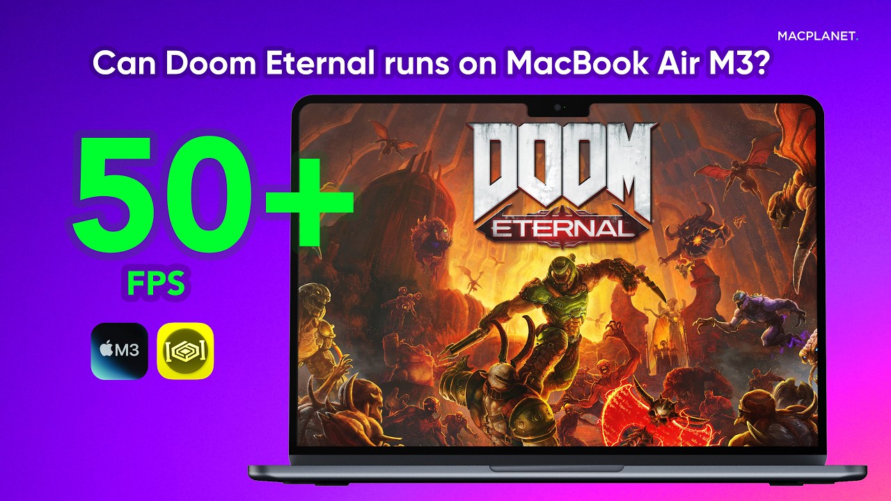 Doom Eternal Finally Run on MacBook Air